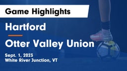 Hartford  vs Otter Valley Union  Game Highlights - Sept. 1, 2023