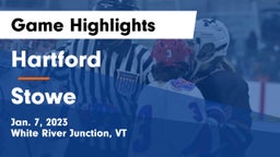 Hartford  vs Stowe Game Highlights - Jan. 7, 2023