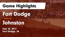 Fort Dodge  vs Johnston  Game Highlights - Feb 10, 2017