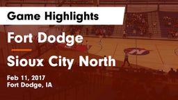 Fort Dodge  vs Sioux City North  Game Highlights - Feb 11, 2017