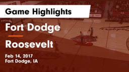Fort Dodge  vs Roosevelt  Game Highlights - Feb 14, 2017