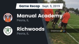 Recap: Manual Academy  vs. Richwoods  2019