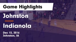 Johnston  vs Indianola  Game Highlights - Dec 13, 2016