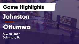 Johnston  vs Ottumwa  Game Highlights - Jan 10, 2017