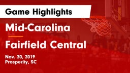 Mid-Carolina  vs Fairfield Central  Game Highlights - Nov. 20, 2019