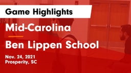 Mid-Carolina  vs Ben Lippen School Game Highlights - Nov. 24, 2021