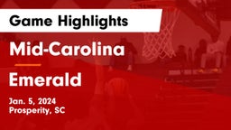 Mid-Carolina  vs Emerald  Game Highlights - Jan. 5, 2024