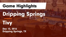 Dripping Springs  vs Tivy  Game Highlights - Dec 13, 2016