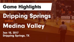 Dripping Springs  vs Medina Valley Game Highlights - Jan 10, 2017