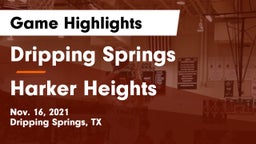 Dripping Springs  vs Harker Heights  Game Highlights - Nov. 16, 2021