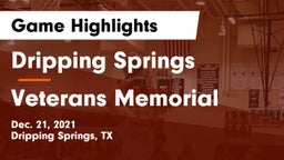 Dripping Springs  vs Veterans Memorial Game Highlights - Dec. 21, 2021