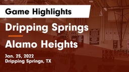 Dripping Springs  vs Alamo Heights  Game Highlights - Jan. 25, 2022