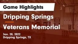 Dripping Springs  vs Veterans Memorial Game Highlights - Jan. 28, 2022