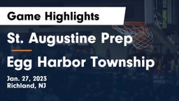 St. Augustine Prep  vs Egg Harbor Township  Game Highlights - Jan. 27, 2023