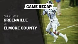 Recap: Greenville  vs. Elmore County  2015