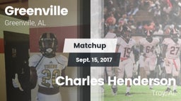 Matchup: Greenville High vs. Charles Henderson  2017