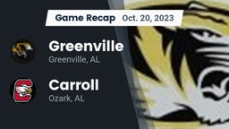Recap: Greenville  vs. Carroll   2023