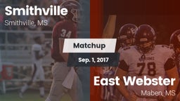 Matchup: Smithville High vs. East Webster  2017