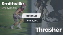 Matchup: Smithville High vs. Thrasher 2017