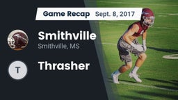 Recap: Smithville  vs. Thrasher 2017