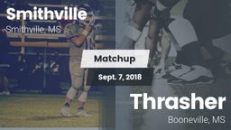 Matchup: Smithville High vs. Thrasher  2018