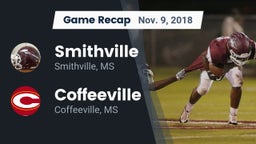 Recap: Smithville  vs. Coffeeville  2018