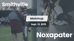 Matchup: Smithville High vs. Noxapater  2019