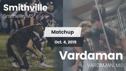 Matchup: Smithville High vs. Vardaman  2019