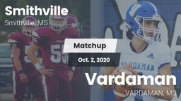Matchup: Smithville High vs. Vardaman  2020