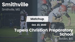 Matchup: Smithville High vs. Tupelo Christian Preparatory School 2020