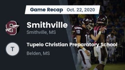 Recap: Smithville  vs. Tupelo Christian Preparatory School 2020