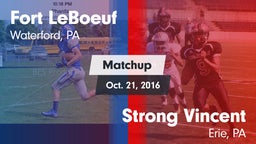 Matchup: Fort LeBoeuf High vs. Strong Vincent  2016