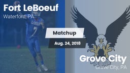 Matchup: Fort LeBoeuf High vs. Grove City  2018