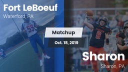 Matchup: Fort LeBoeuf High vs. Sharon  2019