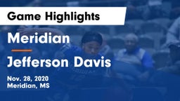 Meridian  vs Jefferson Davis  Game Highlights - Nov. 28, 2020