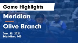 Meridian  vs Olive Branch  Game Highlights - Jan. 19, 2021