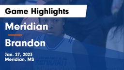 Meridian  vs Brandon  Game Highlights - Jan. 27, 2023