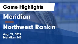 Meridian  vs Northwest Rankin  Game Highlights - Aug. 29, 2023