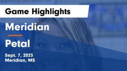 Meridian  vs Petal  Game Highlights - Sept. 7, 2023