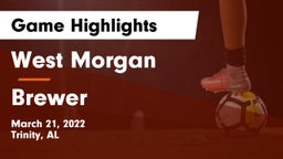 West Morgan  vs Brewer  Game Highlights - March 21, 2022
