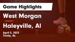 West Morgan  vs Haleyville, Al Game Highlights - April 5, 2022