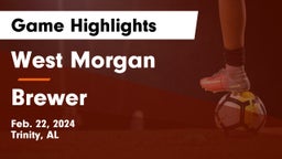 West Morgan  vs Brewer  Game Highlights - Feb. 22, 2024