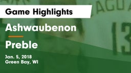 Ashwaubenon  vs Preble  Game Highlights - Jan. 5, 2018