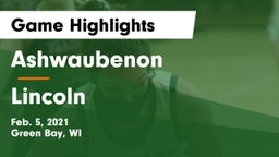 Ashwaubenon  vs Lincoln  Game Highlights - Feb. 5, 2021
