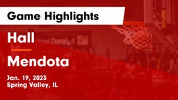 Hall  vs Mendota  Game Highlights - Jan. 19, 2023