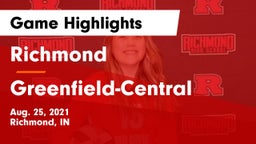 Richmond  vs Greenfield-Central  Game Highlights - Aug. 25, 2021