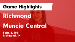 Richmond  vs Muncie Central  Game Highlights - Sept. 2, 2021