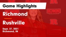 Richmond  vs Rushville  Game Highlights - Sept. 27, 2021