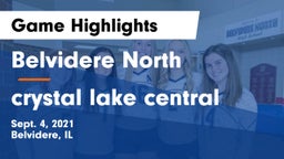 Belvidere North  vs crystal lake central Game Highlights - Sept. 4, 2021