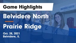 Belvidere North  vs Prairie Ridge  Game Highlights - Oct. 28, 2021